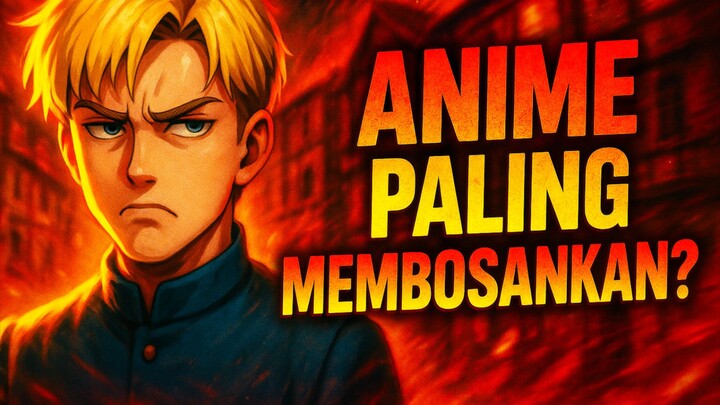 ANIME GA ASIK INI 🥱