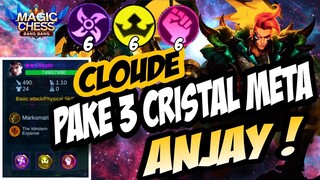 COMBO VIRAL !!! | META MAGIC CHESS SEASON INI | CLOUDE DENGAN 3 KRISTAL (ASSASIN EMPIRE WRESTLER)