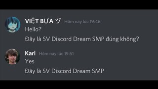 Khi tôi vào được Server Discord của Dream SMP