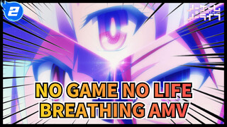 No Game No Life AMV | Trò chơi của chúng ta bắt đầu!_2