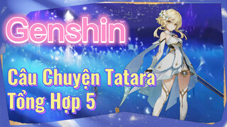 Câu Chuyện Tatara Tổng Hợp 5