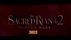 The Sacred Riana 2: Bloody Mary (2022)