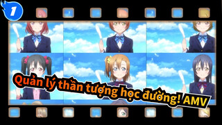 [Quản lý thần tượng học đường!/AMV] Luôn Ở Bên Nhau - Luôn Luôn!_1