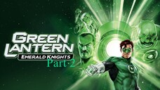 Green Lantern: Emerald Knights (Chapter 2)