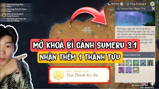 Mở khoá Bí cảnh Vườn hoa ngàn trụ Genshin Impact | Bí cảnh Sumeru 3.1