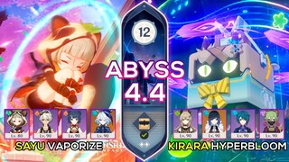 C6 Sayu Vaporize & C5 Kirara Hyperbloom - Spiral Abyss 4.4 - Genshin Impact