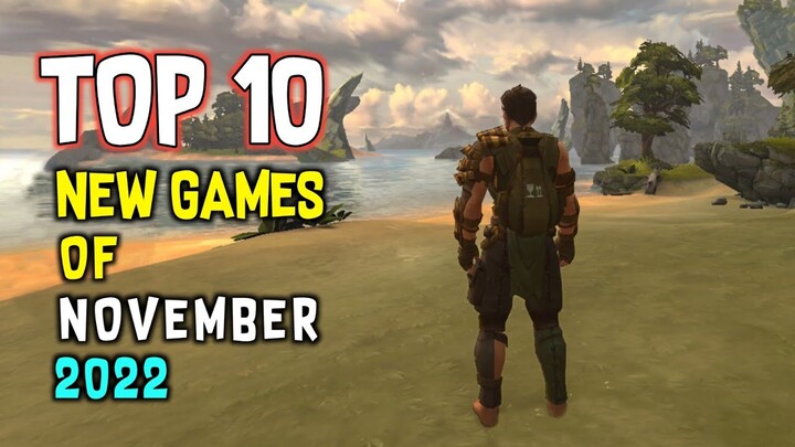 Top 10 Best NEW Games Of November 2022 / New Android And iOS Games in Novber 2022