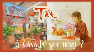 Du học Canada 🇨🇦| Lần đầu đón Tết ở Canada | Vlog Tết 2021
