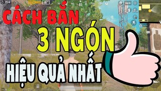 Cách Bắn 3 Ngón Hiệu Quả Nhất | PUBG Mobile | 2020