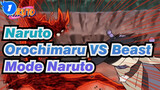 [Naruto] Rashomom Being Smashed! Orochimaru VS Beast Mode Naruto_M1