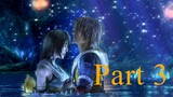 Final Fantasy X Part 3