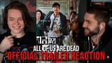 All of Us Are Dead Official Trailer #1 || REACTION || THIS LOOKS EPIC!