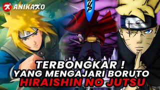 TERBONGKAR, SOSOK YANG MENGAJARI BORUTO TEKNIK HIRAISHIN NO JUTSU