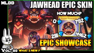 JAWHEAD SAMURAI MECH - EPIC SHOWCASE - HOW MUCH DID WE SPEND?? - MLBB WHAT’S NEW? VOL. 89