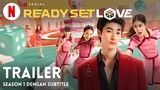 Ready, Set, Love (Season 1 dengan subtitle) | Trailer bahasa Indonesia | Netflix