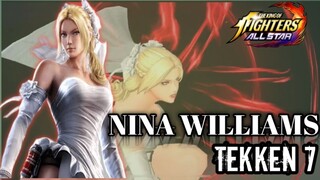 NINA WILLIAMS ON TEKKEN 7 | KOF ALLSTAR | 😲🔥