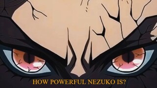 How Powerful Nezuko Is?#Nezuko # Demonslayer #KimetsunoYaiba