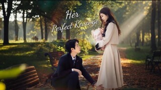 Her Perfect Revenge