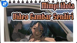 Mimpi Idola|Tatsumi&HiMERU|【Gambar Sendiri】Mengambang_2