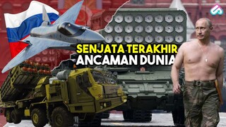 ALUTSISTA PUTIN BIKIN GENTAR NATO! Inilah 7 Senjata Rahasia Militer Rusia Paling Ditakuti Dunia