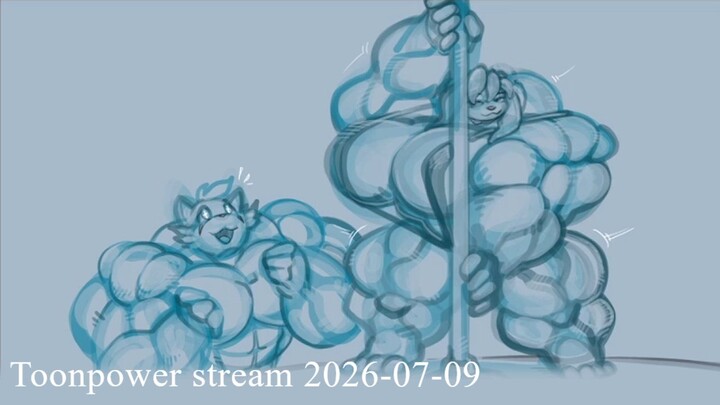 Toonpower stream 2026-07-09 X4