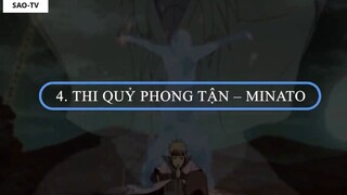 Top 10 Phong Ấn Thuật Mạnh Nhất Trong Naruto_ Thi Quỷ Phong Tận Hạng 4- 7