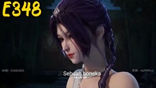 Wan Jie duzun Eps348 sub indo