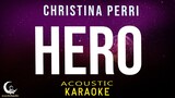 HERO -Cash Cash ft. Christina Perri ( Acoustic Karaoke )