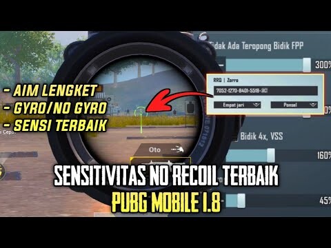 SENSITIVITAS PUBG MOBILE 1.8 TERBAIK NO RECOIL AIM LURUS BANGET