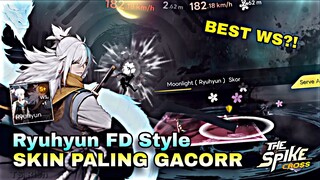 Gameplay Ryuhyun FD Style💀 | The Spike Cross