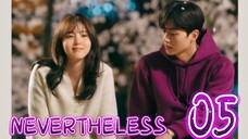 알고있지만 NEVERTHELESS EP 5 ENG SUB