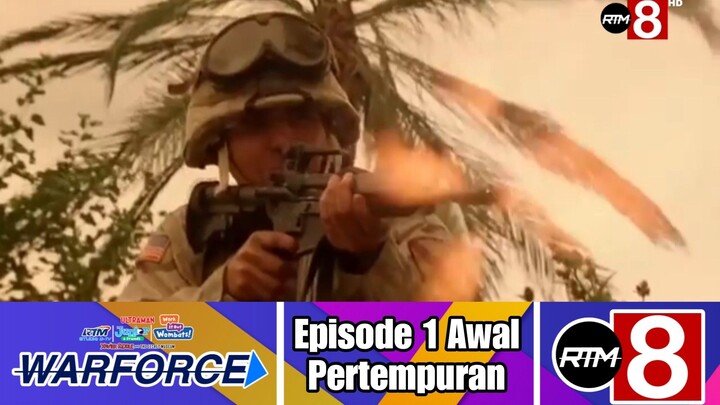 RTM WARFORCE Episode 1 Awal Pertempuran