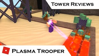 Plasma Trooper (All Upgrades) | Tower Reviews | Tower Battles [ROBLOX]