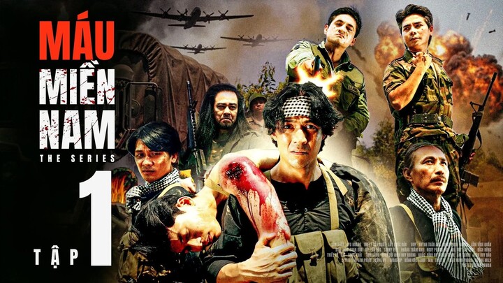MÁU MIỀN NAM Tập 1 | Phim Chiến Tranh Việt Nam Hay 2026 | Phim lịch sử | Anh Em Phim