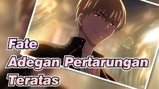 [Fate/AMV/Epic] Adegan Pertarungan Teratas