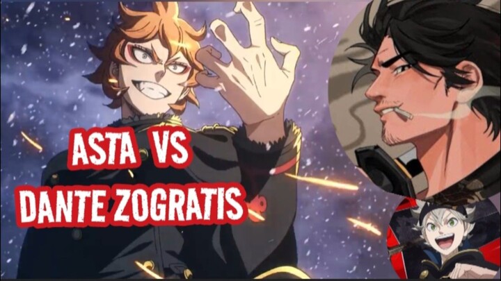 Asta VS Dante Di Black Clover 2026