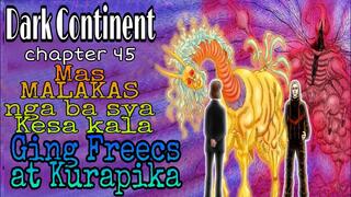 Ang Prinsepeng Makakatalo kay Kurapika || Dark Continent Chapter 45 || Tagalog version