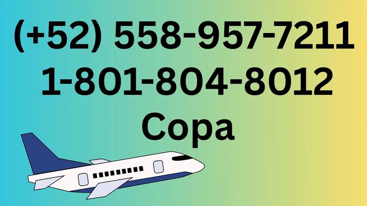 Número de Teléfono de Atención al Cliente de >>-*COPA*-<< – Guía Completa Paso a Paso 2025