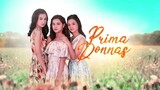 Prima Donnas-Full Episode 28