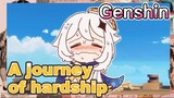 A journey of hardship