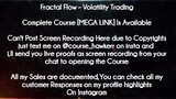 Fractal Flow Course Volatility Trading Download
