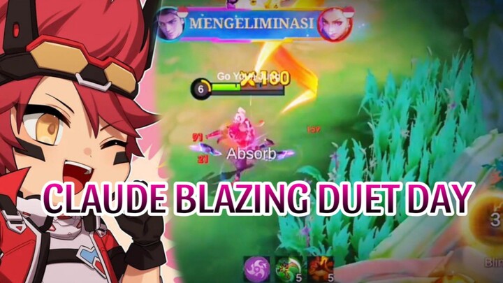 CLAUDE BLAZING DUET DAY !!!
