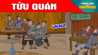 TỬU QUÁN - Thông Điệp Thời Gian - Phim Hoạt Hình - Truyện Cổ Tích - Khoảnh Khắc Kỳ Diệu
