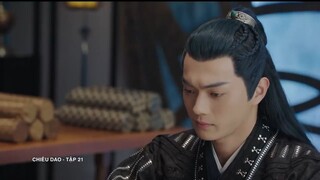 Chiêu Dao (Lồng Tiếng) - Tập 21