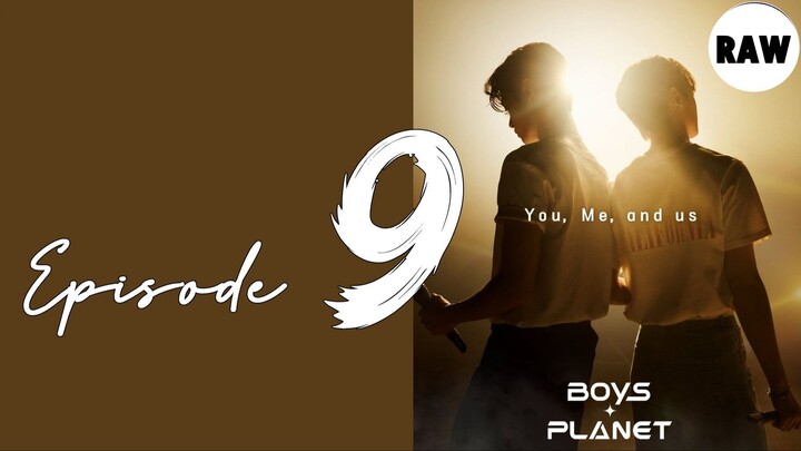 Boys Planet (2023) Episode 9 Full RAW Sub (720p)