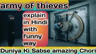 Army Of thieves (2021) full movie in hindi | Army Of Thieves Funny Moment | Movie_ Explain_Tv