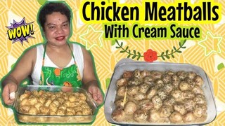 CHICKEN MEATBALLS WITH CREAM SAUCE