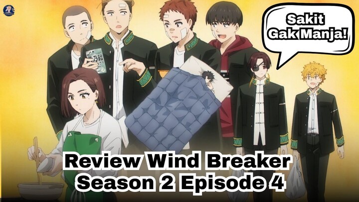 Review Wind Breaker Season 2 Episode 4: Sakura Sakit tapi...