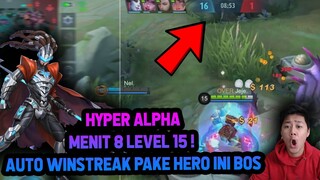 HYPER ALPHA MENIT 8 LEVEL 15 ! NEW META HERO TERBAIK BUAT JUNGLER ! - Mobile Legends