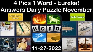 4 Pics 1 Word - Eureka! - 27 November 2022 - Answer Daily Puzzle + Bonus Puzzle